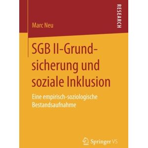Marc SGB II-Grundsicherung und soziale Inklusion: Eine empirisch-soziologische Bestandsaufnahme - Preis vom 16.06.2026 05:30:18 h Marc SGB II-Grundsicherung und soziale Inklusion: Eine empirisch-soziologische Bestandsaufnahme - Preis vom 16.06.2026 05:30:18 h