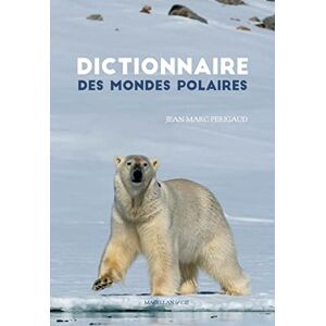 Marc Dictionnaire des mondes polaires - Preis vom 16.06.2026 05:30:18 h Marc Dictionnaire des mondes polaires - Preis vom 16.06.2026 05:30:18 h