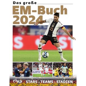 Das große EM-Buch 2024: Stars. Teams. Stadien. Das Buch zur Fußball-Europameisterschaft in Deutschland. Mit Stars wie Kylian Mbappé und Harry Kane. Das perfekte Geschenk für Sportfans - Preis vom 15.06.2026 05:30:30 h Das große EM-Buch 2024: Stars. Teams. Stadien. Das Buch zur Fußball-Europameisterschaft in Deutschland. Mit Stars wie Kylian Mbappé und Harry Kane. Das perfekte Geschenk für Sportfans - Preis vom 15.06.2026 05:30:30 h