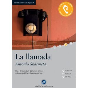 Antonio Skármeta - La llamada: Das Hörbuch zum Sprachen lernen mit ausgewählten Kurzgeschichten. Niveau B1 - Preis vom 15.06.2026 05:30:30 h Antonio Skármeta - La llamada: Das Hörbuch zum Sprachen lernen mit ausgewählten Kurzgeschichten. Niveau B1 - Preis vom 15.06.2026 05:30:30 h