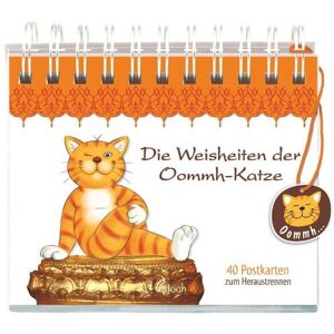 Die Weisheiten der Oommh-Katze: 40 Postkarten zum Heraustrennen - Preis vom 12.06.2026 05:40:31 h Die Weisheiten der Oommh-Katze: 40 Postkarten zum Heraustrennen - Preis vom 12.06.2026 05:40:31 h