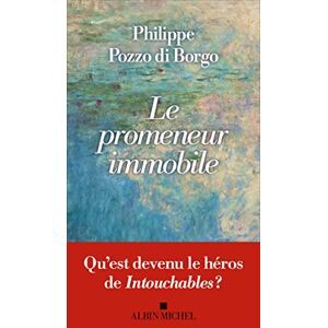Philippe Pozzo Di Borgo - Le promeneur immobile - Preis vom 16.06.2026 05:30:18 h Philippe Pozzo Di Borgo - Le promeneur immobile - Preis vom 16.06.2026 05:30:18 h