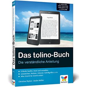 Christine Peyton - Das tolino-Buch: Die verständliche Anleitung. Für tolino page, tolino shine 2 HD, tolino vision 4 HD und tolino epos - Preis vom 14.06.2026 05:24:48 h Christine Peyton - Das tolino-Buch: Die verständliche Anleitung. Für tolino page, tolino shine 2 HD, tolino vision 4 HD und tolino epos - Preis vom 14.06.2026 05:24:48 h