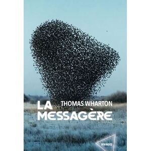 Thomas Wharton - La messagère - Preis vom 14.06.2026 05:24:48 h Thomas Wharton - La messagère - Preis vom 14.06.2026 05:24:48 h