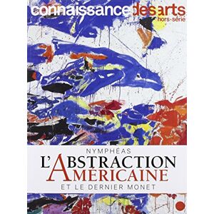 ART Nymphéas : l'abstraction américaine et le dernier Monet - Preis vom 10.06.2026 05:35:22 h ART Nymphéas : l'abstraction américaine et le dernier Monet - Preis vom 10.06.2026 05:35:22 h