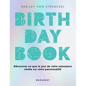 Shirley Von Strunckel - Birthday book : découvrez ce que le jour de votre naissance révèle sur votre personnalité - Preis vom 16.06.2026 05:30:18 h Shirley Von Strunckel - Birthday book : découvrez ce que le jour de votre naissance révèle sur votre personnalité - Preis vom 16.06.2026 05:30:18 h