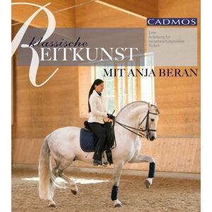 Anja Beran - Klassische Reitkunst mit Anja Beran: Eine Anleitung für verantwortungsvolles Reiten - Preis vom 15.06.2026 05:30:30 h Anja Beran - Klassische Reitkunst mit Anja Beran: Eine Anleitung für verantwortungsvolles Reiten - Preis vom 15.06.2026 05:30:30 h