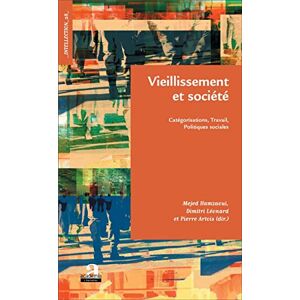 Mejed Hamzaoui - Vieillissement et société : catégorisations, travail, politiques sociales - Preis vom 13.06.2026 05:28:29 h Mejed Hamzaoui - Vieillissement et société : catégorisations, travail, politiques sociales - Preis vom 13.06.2026 05:28:29 h