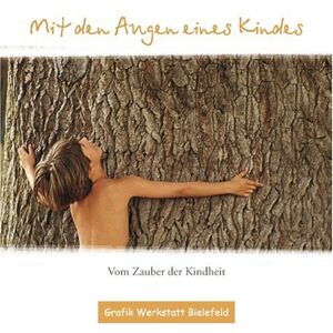 Becker Mit den Augen eines Kindes: Vom Zauber der Kindheit - Preis vom 11.06.2026 05:43:19 h Becker Mit den Augen eines Kindes: Vom Zauber der Kindheit - Preis vom 11.06.2026 05:43:19 h