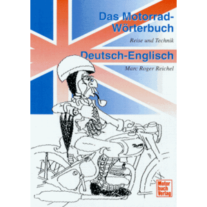 Marc Motorrad-Wörterbuch, Deutsch-Englisch - Preis vom 16.06.2026 05:30:18 h Marc Motorrad-Wörterbuch, Deutsch-Englisch - Preis vom 16.06.2026 05:30:18 h