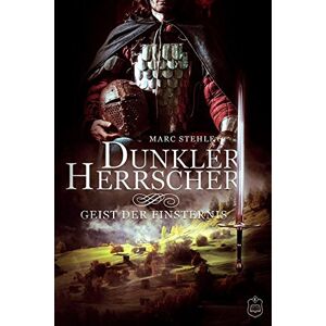Marc Dunkler Herrscher: Geist der Finsternis - Preis vom 16.06.2026 05:30:18 h Marc Dunkler Herrscher: Geist der Finsternis - Preis vom 16.06.2026 05:30:18 h