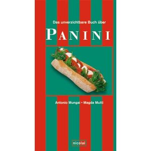 Antonio Mungai - Das unverzichtbare Buch über Panini - Preis vom 13.06.2026 05:28:29 h Antonio Mungai - Das unverzichtbare Buch über Panini - Preis vom 13.06.2026 05:28:29 h