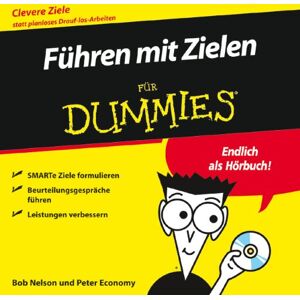 Bob Nelson - Führen mit Zielen für Dummies Hörbuch - Preis vom 15.06.2026 05:30:30 h Bob Nelson - Führen mit Zielen für Dummies Hörbuch - Preis vom 15.06.2026 05:30:30 h