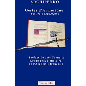 Simon Archipenko - Gestes d'Armorique: Les trois souverains - Preis vom 15.06.2026 05:30:30 h Simon Archipenko - Gestes d'Armorique: Les trois souverains - Preis vom 15.06.2026 05:30:30 h