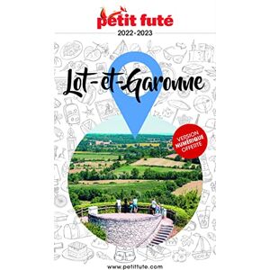 Petit Futé - Lot-et-Garonne : 2022-2023 - Preis vom 13.06.2026 05:28:29 h Petit Futé - Lot-et-Garonne : 2022-2023 - Preis vom 13.06.2026 05:28:29 h