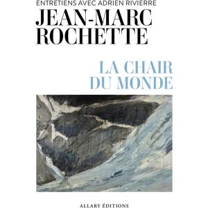 Marc La chair du monde : entretiens avec Adrien Rivierre - Preis vom 16.06.2026 05:30:18 h Marc La chair du monde : entretiens avec Adrien Rivierre - Preis vom 16.06.2026 05:30:18 h