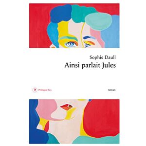 Sophie Daull - Ainsi parlait Jules - Preis vom 11.06.2026 05:43:19 h Sophie Daull - Ainsi parlait Jules - Preis vom 11.06.2026 05:43:19 h
