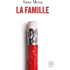 Sara Mesa - La famille - Preis vom 15.06.2026 05:30:30 h Sara Mesa - La famille - Preis vom 15.06.2026 05:30:30 h