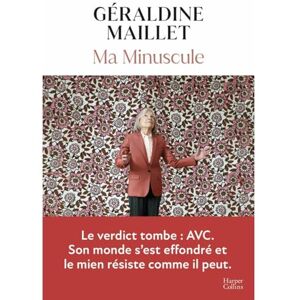 Géraldine Maillet - Ma minuscule - Preis vom 16.06.2026 05:30:18 h Géraldine Maillet - Ma minuscule - Preis vom 16.06.2026 05:30:18 h