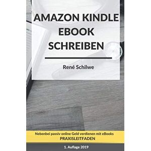René Schilwe - Amazon Kindle eBook schreiben: Nebenbei online passiv Geld verdienen mit eBooks - Preis vom 14.06.2026 05:24:48 h René Schilwe - Amazon Kindle eBook schreiben: Nebenbei online passiv Geld verdienen mit eBooks - Preis vom 14.06.2026 05:24:48 h