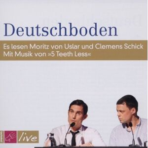 Uslar, Moritz von - Deutschboden: Es lesen Moritz von Uslar und Clemens Schick. Mit Musik von »5 Teeth Less« - Preis vom 15.06.2026 05:30:30 h Uslar, Moritz von - Deutschboden: Es lesen Moritz von Uslar und Clemens Schick. Mit Musik von »5 Teeth Less« - Preis vom 15.06.2026 05:30:30 h