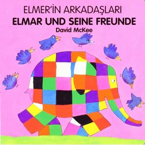 David McKee - Elmar und seine Freunde, Deutsch-Türkisch - Preis vom 12.06.2026 05:40:31 h David McKee - Elmar und seine Freunde, Deutsch-Türkisch - Preis vom 12.06.2026 05:40:31 h