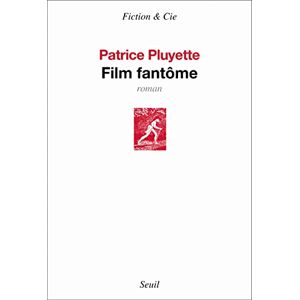 Patrice Pluyette - Film fantôme - Preis vom 14.06.2026 05:24:48 h Patrice Pluyette - Film fantôme - Preis vom 14.06.2026 05:24:48 h