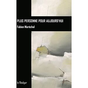 Fabien Maréchal - Plus personne pour aujourd'hui : récit - Preis vom 14.06.2026 05:24:48 h Fabien Maréchal - Plus personne pour aujourd'hui : récit - Preis vom 14.06.2026 05:24:48 h