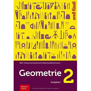 Heinz Klemenz - Geometrie 2 – inkl. E-Book: Aufgaben - Preis vom 12.06.2026 05:40:31 h Heinz Klemenz - Geometrie 2 – inkl. E-Book: Aufgaben - Preis vom 12.06.2026 05:40:31 h