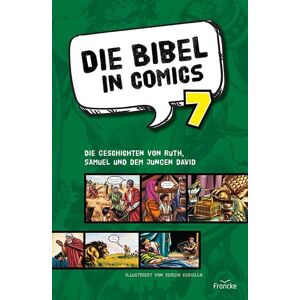 Die Bibel in Comics 7: Die Geschichten von Ruth, Samuel und dem jungen David - Preis vom 15.06.2026 05:30:30 h Die Bibel in Comics 7: Die Geschichten von Ruth, Samuel und dem jungen David - Preis vom 15.06.2026 05:30:30 h