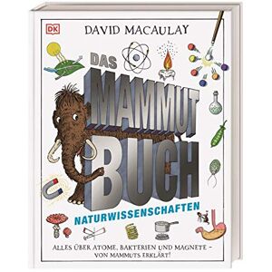 Macaulay, Autor David - Das Mammut-Buch Naturwissenschaften: Alles über Atome, Bakterien und Magnete - von Mammuts erklärt - Preis vom 13.06.2026 05:28:29 h Macaulay, Autor David - Das Mammut-Buch Naturwissenschaften: Alles über Atome, Bakterien und Magnete - von Mammuts erklärt - Preis vom 13.06.2026 05:28:29 h