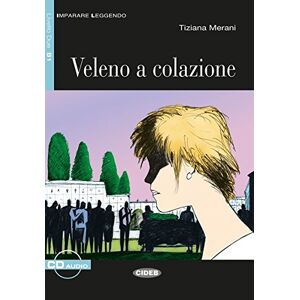 Tiziana Merani - Veleno a colazione: Buch mit Audio-CD. Italienische Lektüre für das 4. Lernjahr. Buch + Audio-CD (Imparare leggendo) - Preis vom 14.06.2026 05:24:48 h Tiziana Merani - Veleno a colazione: Buch mit Audio-CD. Italienische Lektüre für das 4. Lernjahr. Buch + Audio-CD (Imparare leggendo) - Preis vom 14.06.2026 05:24:48 h