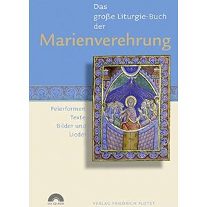 Werner Eizinger - Das Große Liturgie-Buch der Marienverehrung: Feierformen, Texte, Bilder und Lieder - Preis vom 15.06.2026 05:30:30 h Werner Eizinger - Das Große Liturgie-Buch der Marienverehrung: Feierformen, Texte, Bilder und Lieder - Preis vom 15.06.2026 05:30:30 h