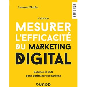 Laurent Flores - Mesurer l'efficacité du marketing digital : estimer le ROI pour optimiser ses actions - Preis vom 14.06.2026 05:24:48 h Laurent Flores - Mesurer l'efficacité du marketing digital : estimer le ROI pour optimiser ses actions - Preis vom 14.06.2026 05:24:48 h
