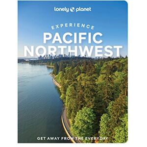 Bianca Bujan - Lonely Planet Experience Pacific Northwest 1: Get Away from the Everyday (Travel Guide) - Preis vom 12.06.2026 05:40:31 h Bianca Bujan - Lonely Planet Experience Pacific Northwest 1: Get Away from the Everyday (Travel Guide) - Preis vom 12.06.2026 05:40:31 h