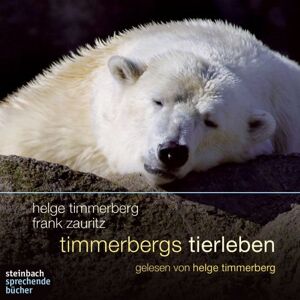 Helge Timmerberg - Timmerbergs Tierleben. Eine Auswahl. 1 CD - Preis vom 11.06.2026 05:43:19 h Helge Timmerberg - Timmerbergs Tierleben. Eine Auswahl. 1 CD - Preis vom 11.06.2026 05:43:19 h