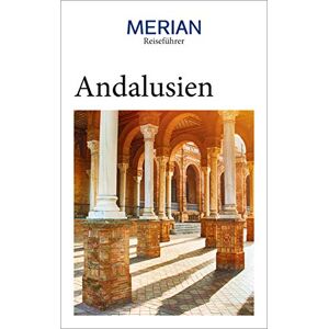 Dorothea Wuhrer - MERIAN Reiseführer Andalusien: Mit Extra-Karte zum Herausnehmen - Preis vom 15.06.2026 05:30:30 h Dorothea Wuhrer - MERIAN Reiseführer Andalusien: Mit Extra-Karte zum Herausnehmen - Preis vom 15.06.2026 05:30:30 h