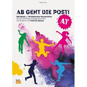 Birgit Götz - Ab geht die Post! AT: 500 Spiele zu 50 biblischen Geschichten als fix und fertige Gruppenstunden mit Kindern von 8 bis 12 Jahren - Preis vom 16.06.2026 05:30:18 h Birgit Götz - Ab geht die Post! AT: 500 Spiele zu 50 biblischen Geschichten als fix und fertige Gruppenstunden mit Kindern von 8 bis 12 Jahren - Preis vom 16.06.2026 05:30:18 h