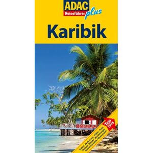 Gerold Jung - ADAC Reisefhrer plus Karibik: Mit extra Karte zum Herausnehmen (Reiseführer plus) - Preis vom 12.06.2026 05:40:31 h Gerold Jung - ADAC Reisefhrer plus Karibik: Mit extra Karte zum Herausnehmen (Reiseführer plus) - Preis vom 12.06.2026 05:40:31 h