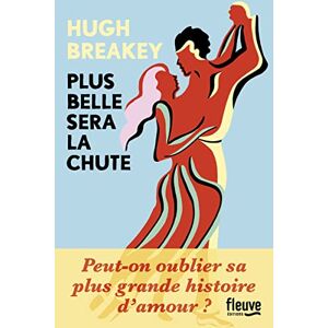 Hugh Breakey - Plus belle sera la chute - Preis vom 16.06.2026 05:30:18 h Hugh Breakey - Plus belle sera la chute - Preis vom 16.06.2026 05:30:18 h