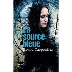 Bruno Carpentier - La source bleue - Preis vom 13.06.2026 05:28:29 h Bruno Carpentier - La source bleue - Preis vom 13.06.2026 05:28:29 h