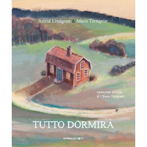 Astrid Lindgren - Tutto dormirà. Ediz. a colori. Con File audio per il download (Le piume) - Preis vom 15.06.2026 05:30:30 h Astrid Lindgren - Tutto dormirà. Ediz. a colori. Con File audio per il download (Le piume) - Preis vom 15.06.2026 05:30:30 h
