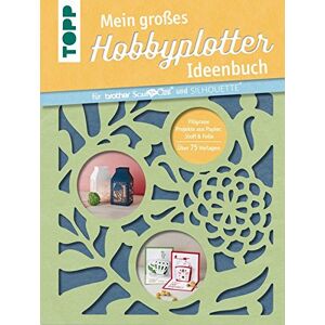 Miriam Dornemann - Mein großes Hobbyplotter-Ideenbuch für Brother ScanNCut und Silhouette: Filigrane Projekte aus Papier, Stoff und Folie. Mit 75 Plotterdateien zum Download und Videoanleitungen - Preis vom 12.06.2026 05:40:31 h Miriam Dornemann - Mein großes Hobbyplotter-Ideenbuch für Brother ScanNCut und Silhouette: Filigrane Projekte aus Papier, Stoff und Folie. Mit 75 Plotterdateien zum Download und Videoanleitungen - Preis vom 12.06.2026 05:40:31 h