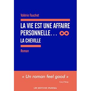 Valérie Fauchet - La vie est une affaire personnelle.... La cheville - Preis vom 13.06.2026 05:28:29 h Valérie Fauchet - La vie est une affaire personnelle.... La cheville - Preis vom 13.06.2026 05:28:29 h