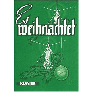 Es weihnachtet: Für Klavier - Preis vom 14.06.2026 05:24:48 h Es weihnachtet: Für Klavier - Preis vom 14.06.2026 05:24:48 h