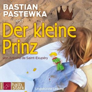 Saint-Exupéry, Antoine de - Der kleine Prinz: Neu übersetzt von Thomas Pigor - Preis vom 15.06.2026 05:30:30 h Saint-Exupéry, Antoine de - Der kleine Prinz: Neu übersetzt von Thomas Pigor - Preis vom 15.06.2026 05:30:30 h