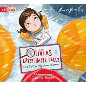 Lucy Hawking - Olivias rätselhafte Fälle - Die Sache mit dem Wetter: . (Die Olivias-rätselhafte-Fälle-Reihe, Band 1) - Preis vom 15.06.2026 05:30:30 h Lucy Hawking - Olivias rätselhafte Fälle - Die Sache mit dem Wetter: . (Die Olivias-rätselhafte-Fälle-Reihe, Band 1) - Preis vom 15.06.2026 05:30:30 h
