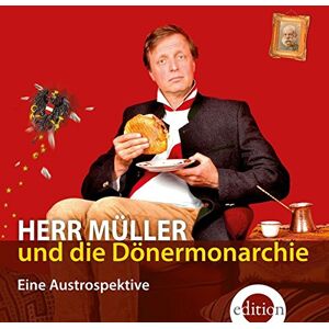 Ludwig Müller - Herr Müller und die Dönermonarchie: Eine Austrospektive - Preis vom 16.06.2026 05:30:18 h Ludwig Müller - Herr Müller und die Dönermonarchie: Eine Austrospektive - Preis vom 16.06.2026 05:30:18 h