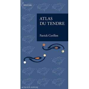 Patrick Corillon - Atlas du tendre - Preis vom 16.06.2026 05:30:18 h Patrick Corillon - Atlas du tendre - Preis vom 16.06.2026 05:30:18 h