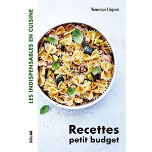 Véronique Liégeois - Recettes petit budget - Preis vom 16.06.2026 05:30:18 h Véronique Liégeois - Recettes petit budget - Preis vom 16.06.2026 05:30:18 h